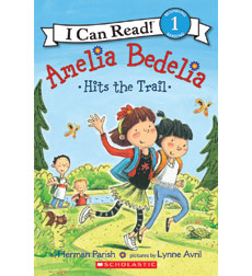 Amelia Bedelia Hits the Trail Amelia Bedelia Hits the Trail