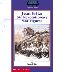 Jean Fritz:Six Revolutionary War Figures Jean Fritz:Six Revolutionary War Figures