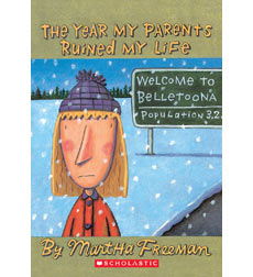 The Year My Parents Ruined My Life The Year My Parents Ruined My Life