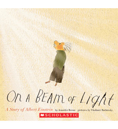 on a beam of light by jennifer berne on a beam of light by jennifer berne