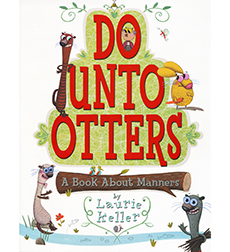 Do Unto Otters Do Unto Otters