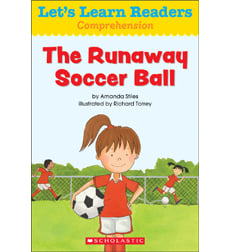 Let's Learn Readers: The Runaway Soccer Ball Let's Learn Readers: The Runaway Soccer Ball