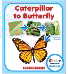 Rookie Read-About Science-Life Cycles: From Caterpillar to Butterfly Rookie Read-About Science-Life Cycles: From Caterpillar to Butterfly