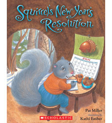 Squirrel's New Year's Resolution Squirrel's New Year's Resolution