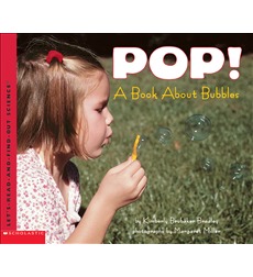 Let's-Read-and-Find-Out Science: Pop! A Book About Bubbles Let's-Read-and-Find-Out Science: Pop! A Book About Bubbles