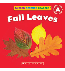 Guided Science Readers Seasons Level A Fall Leaves By James Mcgee