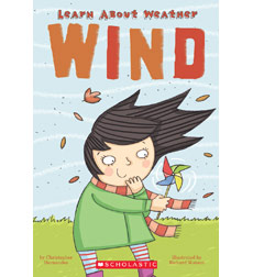 Learn About Weather: Wind Learn About Weather: Wind