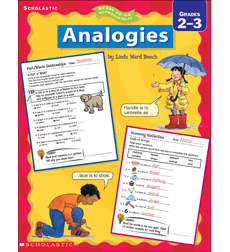 Analogies: Grades 2–3 Analogies: Grades 2–3