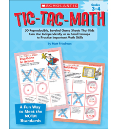 Tic-Tac-Math: Grades 3-4 Tic-Tac-Math: Grades 3-4