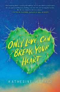 Only Love Can Break Your Heart Only Love Can Break Your Heart