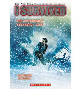 I Survived the Children's Blizzard, 1888 I Survived the Children's Blizzard, 1888