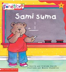 Cuentos Fonéticos (Spanish Phonics Readers): Sami suma Cuentos Fonéticos (Spanish Phonics Readers): Sami suma
