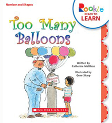Rookie Reader-Level B: Too Many Balloons Rookie Reader-Level B: Too Many Balloons