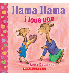 Llama Llama I Love You Llama Llama I Love You