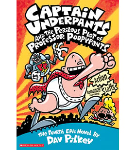 Captain Underpants and the Perilous Plot of Professor Poopypants by Dav ...