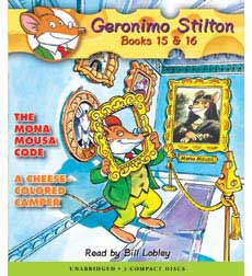 Geronimo Stilton Books #15: The Mona Mousa Code & #16: A Cheese-Colored Camper Geronimo Stilton Books #15: The Mona Mousa Code & #16: A Cheese-Colored Camper