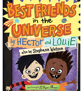 Best Friends in the Universe Best Friends in the Universe