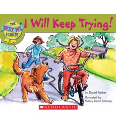 The Best Me I Can Be: I Will Keep Trying The Best Me I Can Be: I Will Keep Trying