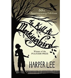 To Kill a Mockingbird To Kill a Mockingbird