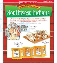 Easy Make & Learn Projects: Southwest Indians Easy Make & Learn Projects: Southwest Indians