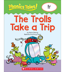 Phonics Tales: The Trolls Take a Trip (TR) Phonics Tales: The Trolls Take a Trip (TR)