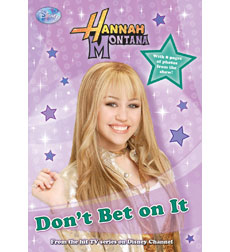 Hannah Montana: Don't Bet on It Hannah Montana: Don't Bet on It