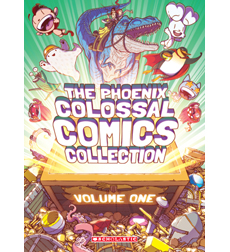 The Phoenix Colossal Comics Collection Volume 1 The Phoenix Colossal Comics Collection Volume 1