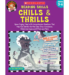 Reading Skills, Chills & Thrills Reading Skills, Chills & Thrills