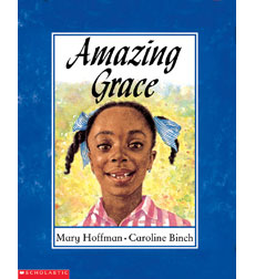 Amazing Grace By Mary Hoffman