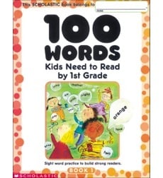 100 Words Kids Need to Read by 1st Grade 100 Words Kids Need to Read by 1st Grade