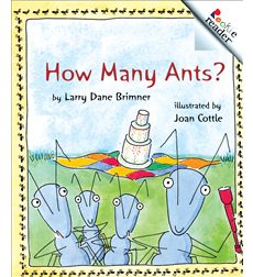 Rookie Reader-Level B: How Many Ants? Rookie Reader-Level B: How Many Ants?