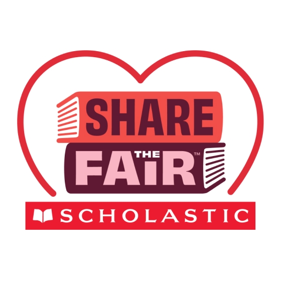 Share the Fair logo: three stacked books with Share the Fair on each spine from top to bottom, over the Scholastic logo and surrounded by a heart outline