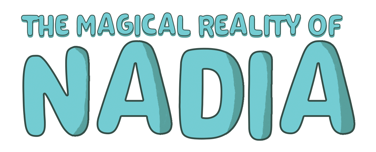 The Magical Reality of Nadia