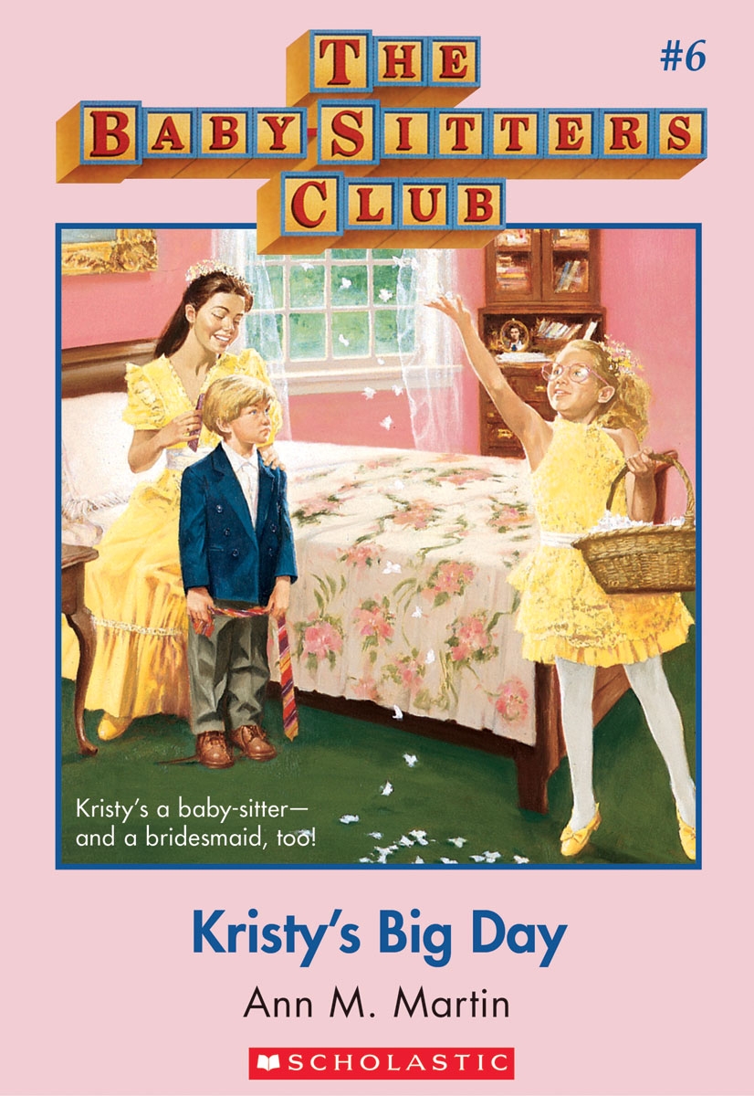 Babysitters club kristy's big day
