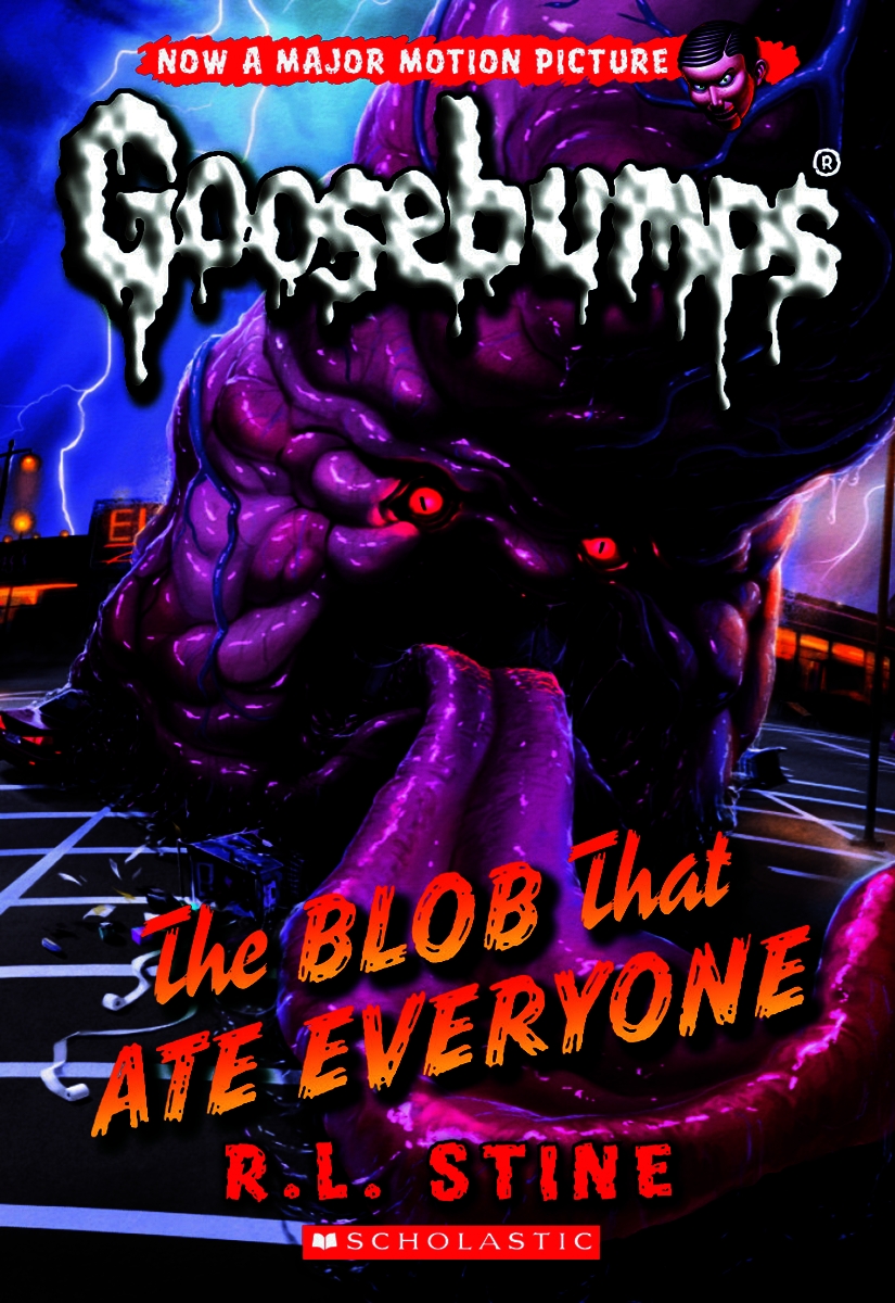 Classic Goosebumps: The Blob That Ate Everyone