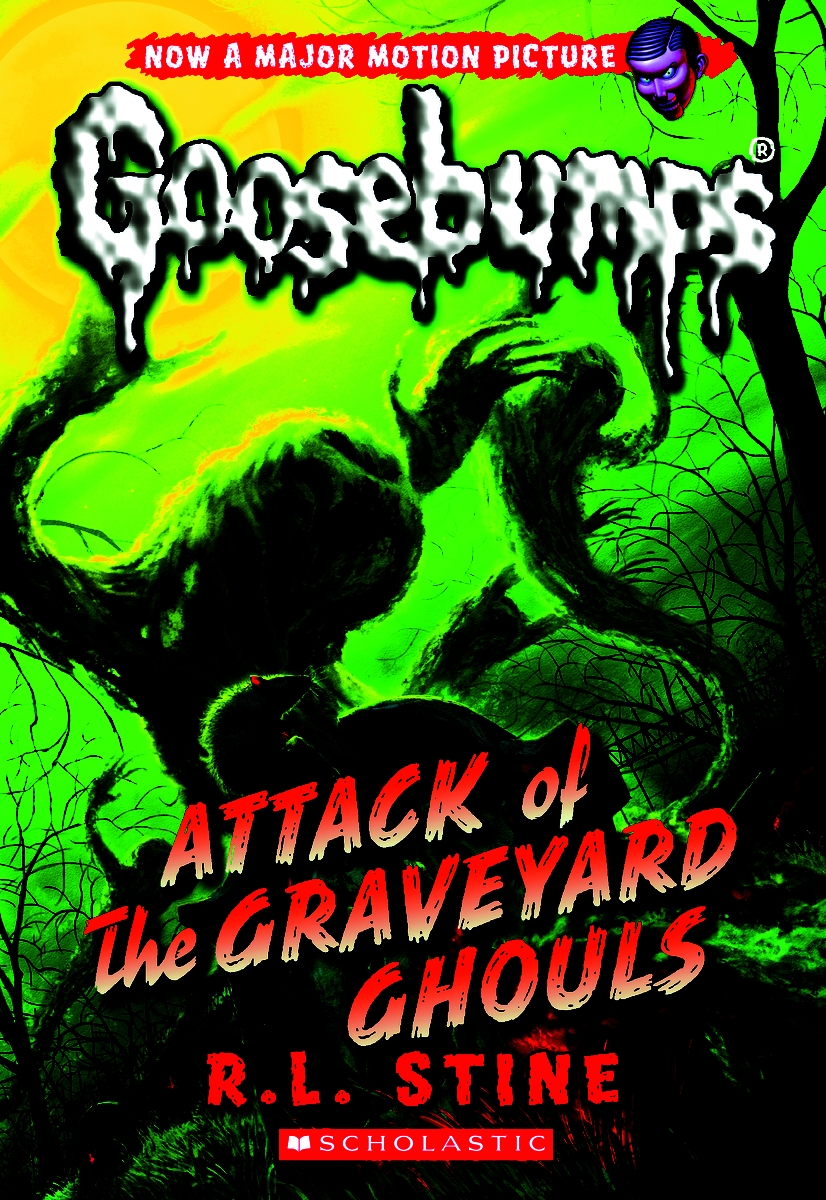 Classic Goosebumps: Attack of the Graveyard Ghouls