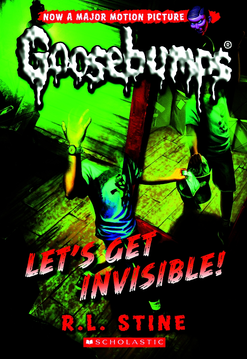 Classic Goosebumps: Let's Get Invisible