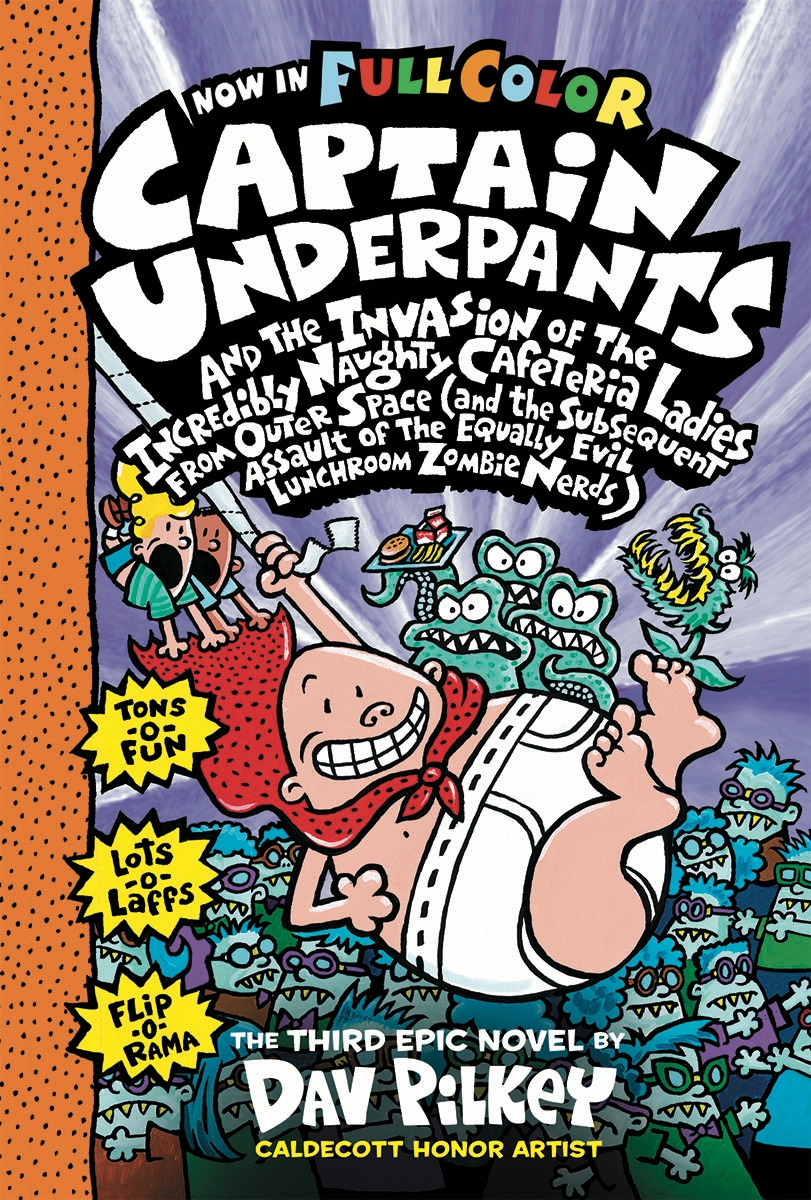 captain underpants and the invasion of the incredibly naughty cafeteria ladies from outer space
