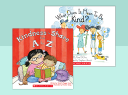 Featured books: "Kindness to Share from A to Z" and "What Does it Mean to Be Kind?"